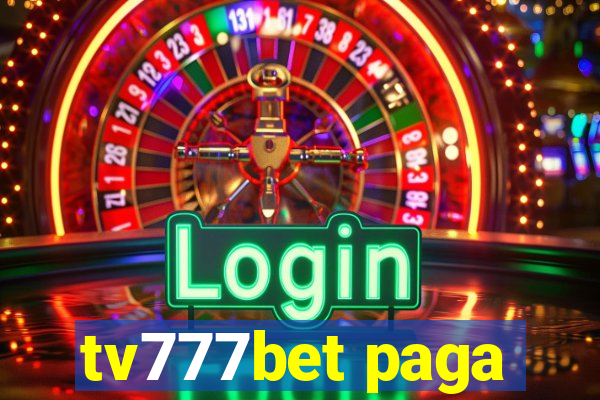 tv777bet paga
